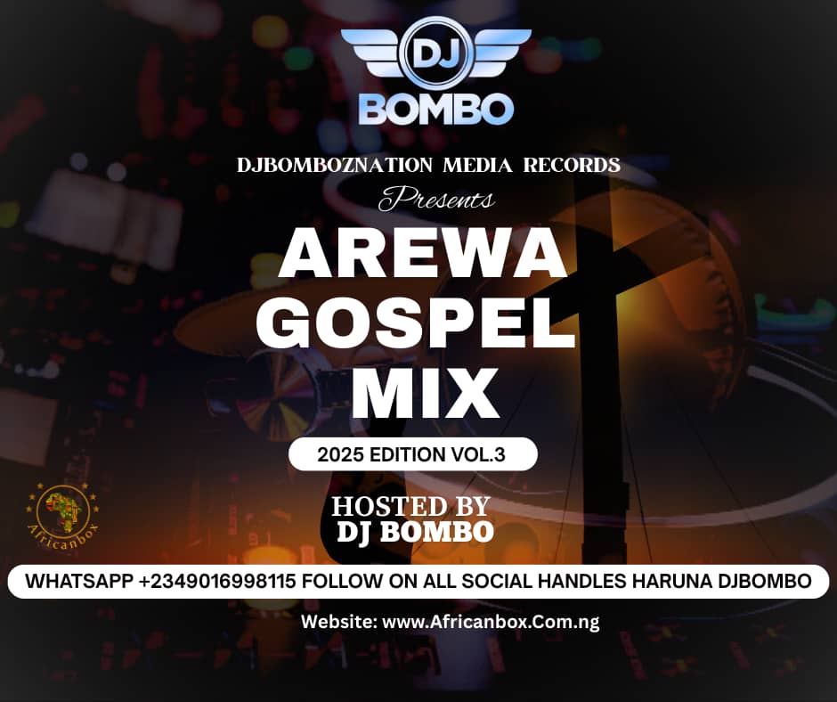 Arewa Worship Gospel Mix 2025 Edition Mp3 Download